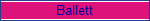 Ballett